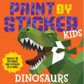 Paint by Sticker Kids (Official): Dinosaurs: Create 10 Pictures One Sticker at a Time! - Paperback