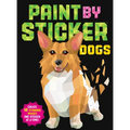 Paint by Sticker (Official): Dogs: Create 12 Stunning Images One Sticker at a Time! - Paperback